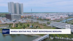 Video: Pembangunan PIK2 Beri Manfaat Bagi Masyarakat Sekitar