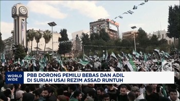 Video: Rezim Assad Runtuh, PBB Dorong Pemilu Bebas & Adil di Suriah