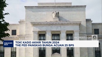 Video: Tok! Kado Akhir Tahun 2024 The Fed Pangkas Bunga Acuan 25 bps
