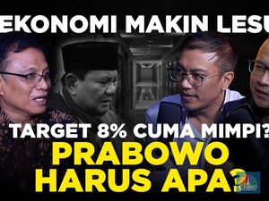 (Part 1) Ekonomi Makin Lesu, Target 8% Cuma Mimpi? Prabowo Harus Apa?