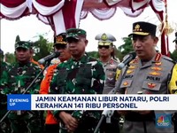 Video : Jamin Keamanan Libur Nataru, Polri Kerahkan 141 Ribu Personel