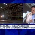 Video: Masif Baja dari China, Industri Lokal Sulit Bersaing