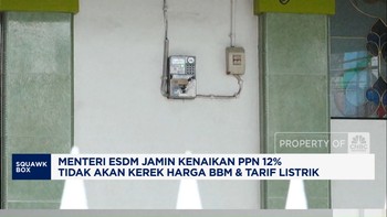Video: Menteri ESDM Jamin PPN 12% Tak Kerek Harga BBM & Tarif Listrik