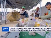 Video: PIK2 Kembangkan Rumah Sampah Untuk Bahan Bakar Alternatif
