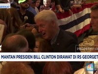 Video : Mantan Presiden Bill Clinton Dirawat di RS Georgetown
