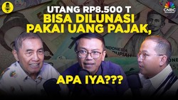 Utang Rp8.500 T Bisa Dilunasi Pakai Uang Pajak, Apa Iya?