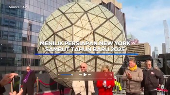 Video: Menilik Persiapan New York Sambut Tahun Baru 2025