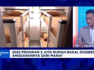 Video: 3 Juta Rumah Bakal Digeber di 2025, Anggarannya Dari Mana?