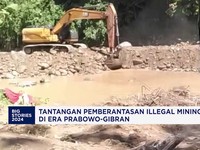 Video: Tantangan Pemberantasan Illegal Mining di Era Prabowo-Gibran