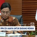 Video: Sri Mulyani Tetapkan PPN 12% Hanya Untuk Barang Mewah