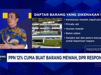 Video: PPN 12% Batal Bikin APBN Kehilangan Rp75 Triliun, Apa Gantinya?