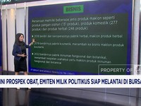 Video: OBAT, Emiten Milik Politikus Mau IPO! Begini Prospeknya