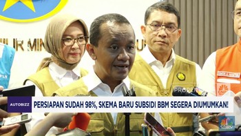 Video : Sudah 98%, Skema Baru Subsidi BBM Segera Diumumkan!