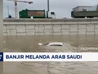 Video: Diguyur Hujan 3 Hari, Banjir Melanda Arab Saudi