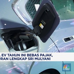 Video : Beli Mobil EV Bebas Pajak, Begini Aturan Lengkap Sri Mulyani