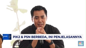 Video: PIK2 & PSN Berbeda, Begini Penjelasannya