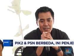 Video: PIK2 & PSN Berbeda, Begini Penjelasannya