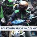 Video : Biaya Potongan Aplikasi 30 Persen, Ojol Minta Turun Jadi Segin
