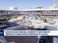 Video: Hamas dan Israel Makin Dekat Sepakati Gencatan Senjata
