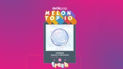 BOYNEXTDOOR Jebol 10 Besar, GFRIEND Masuk Melon Top 100