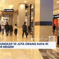 Video: Airlangga Sebut 10 Juta Orang Kaya RI Belanjanya di Luar Negeri