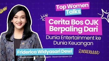Cerita Bos OJK Berpaling Dari Dunia Entertainment ke Dunia Keuangan