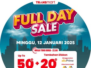 Yuk Merapat ke Transmart Full Day Sale! Nikmati Diskon Melimpah 50% + 20%