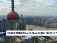 Video: Usai Diguyur Beragam Stimlus, Ekonomi China Mulai Membaik
