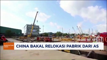 Video: China Bakal Relokasi Pabrik Dari AS