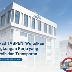 Simak! Begini Cara TASPEN Wujudkan Lingkungan Kerja Transparan