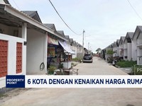 6 Kota dengan Kenaikan Harga Rumah Tertinggi