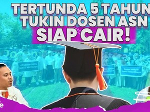 Tertunda 5 Tahun, Tukin Dosen ASN Siap Cair!