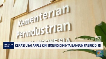 Video: Selain Apple, Pemerintah Minta Boeing Bangun Pabrik di RI