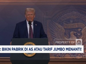 Video: Ancaman Trump! Bikin Pabrik di AS atau Tarif Jumbo Menanti!