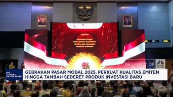 Video:Gebrakan Pasar Modal 2025,Perkuat Emiten-Tambah Produk Investasi
