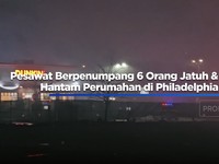 Video: Pesawat Jatuh & Meledak, Hantam Perumahan di Philadelphia, AS