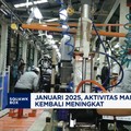 Video: Januari 2025, Aktivitas Manufaktur RI Kembali Meningkat