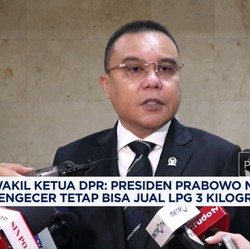Video: Dasco Sebut Presiden Prabowo Minta Pengecer Tetap Jual LPG 3 Kg