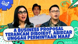 A Business Proposal Terancam Diboikot, Abidzar Unggah Permintaan Maaf