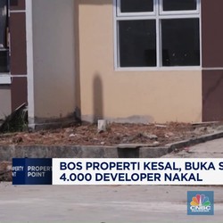 Video: Bos Properti Kesal, Ungkap Daftar Hitam 4.000 Developer Nakal