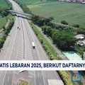 Video: Pemerintah Gratiskan Tol di Lebaran 2025, Berikut Daftarnya!