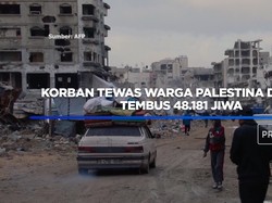 Video: Korban Tewas Warga Palestina di Gaza Tembus 48.181 Jiwa