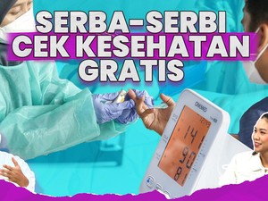 Serba-serbi Cek Kesehatan Gratis