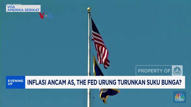Video: Inflasi Kembali Mengancam, The Fed Urung Turunkan Bunga?