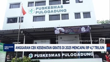 Video: Anggaran Cek Kesehatan Gratis Prabowo 2025 Capai Rp 4,7 Triliun