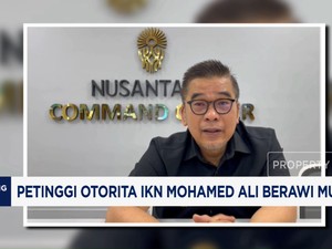 Video: Petinggi Otorita IKN Mohamed Ali Berawi Mundur