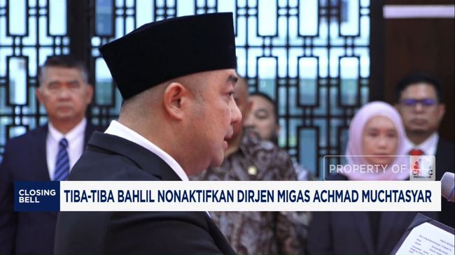 Tiba-tiba Bahlil Nonaktifkan Dirjen Migas Achmad Muchtasyar