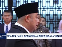 Video: Tiba-tiba Bahlil Nonaktifkan Dirjen Migas Achmad Muchtasyar