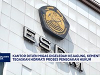 Kantor Ditjen Migas Digeledah Kejagung, Kementerian ESDM Buka Suara