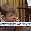 Video: Anak Elon Musk 